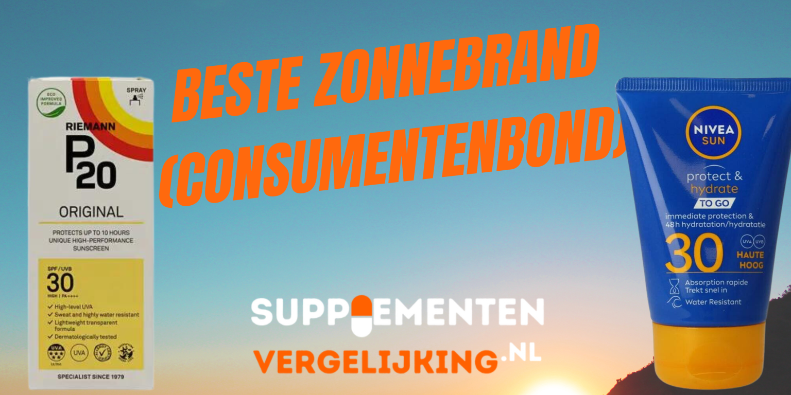 Dit is de top 5 Beste Zonnebrand (2023) ☀ [Consumentenbond]